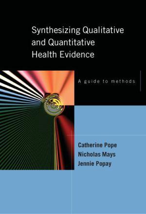 Synthesizing qualitative and quantitative health evidence a guide to methods