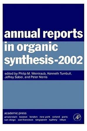 Annual reports in organic synthesis 2002