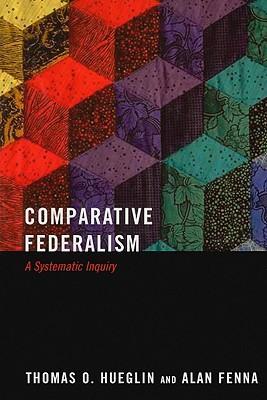 Comparative federalism a systematic inquiry