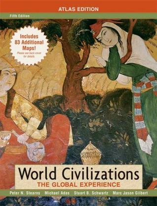World civilizations the global experience