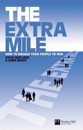 The extra mile how to engage your people to win