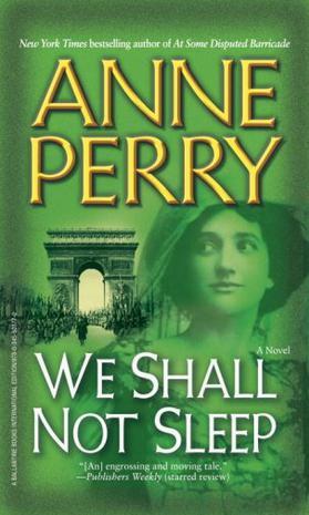 We shall not sleep a novel