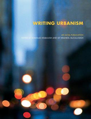 Writing urbanism a design reader