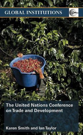 United Nations Conference on Trade and Development (UNCTAD)