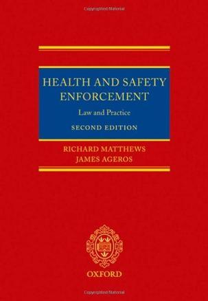 Health and safety enforcement law and practice