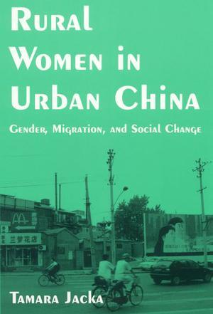 Rural women in urban China gender, migration, and social change