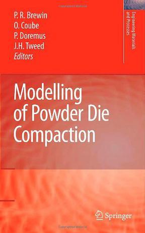 Modelling of powder die compaction