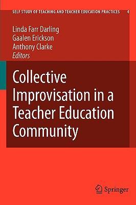 Collective improvisation in a teacher education community