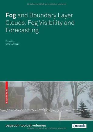 Fog and boundary layer clouds fog visibility and forecasting