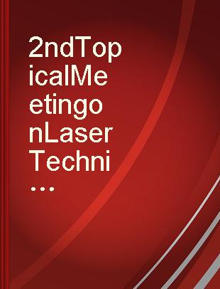 2nd Topical Meeting on Laser Techniques in the Extreme Ultraviolet a digest of technial papers presented at the Topical Meeting on Laser Techniques in the Extreme Ultraviolet, March 5-7, 1984, Boulder, Colorado