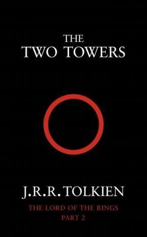 The two towers: being the second part of the load of the rings