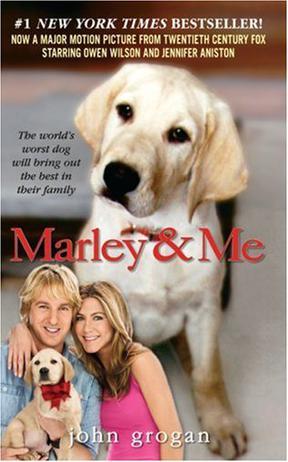 Marley & me life and love with the world's worst dog