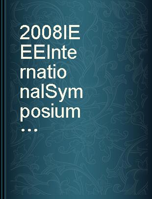 2008 IEEE International Symposium on Electromagnetic Compatibility Detroit, MI 18-22 August 2008.