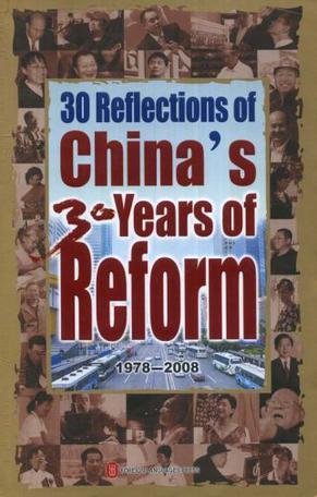 30 reflections of China's 30 years of reform, 1978-2008.