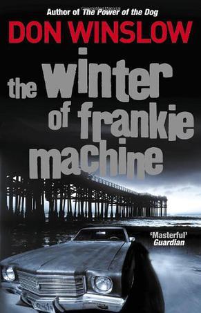 The winter of Frankie Machine