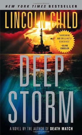 Deep storm a novel