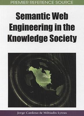 Semantic Web engineering in the knowledge society