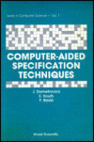 Computer-aided specification techniques