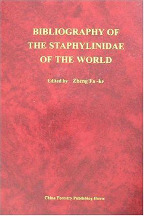 Bibliography of the Staphylinidae of the world