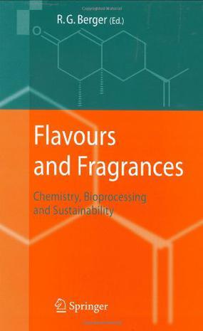 Flavours and fragrances chemistry, bioprocessing and sustainability