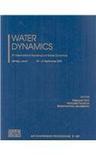 Water dynamics 5th International Workshop on Water Dynamics, Sendai, Japan, 25-27 September 2007