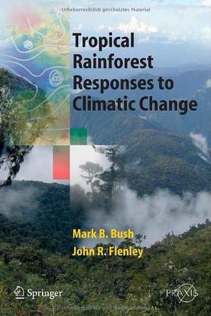 Tropical rainforest responses to climatic change