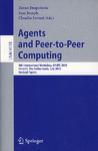 Agents and peer-to-peer computing 4th international workshop, AP2PC 2005, Utrecht, The Netherlands, July 25, 2005 : revised papers