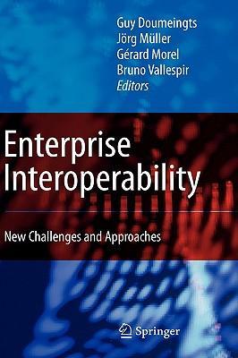 Enterprise interoperability new challenges and approaches