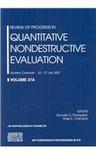 Review of Progresses in Quantitative Nondestructive Evaluation. Golden,Colorado, 22 July-27 July 2007