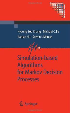 Simulation-based algorithms for Markov decision processes