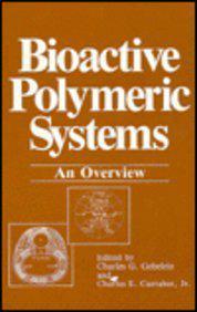 Bioactive polymeric systems an overview