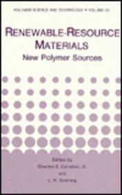 Renewable-resource materials new polymer sources