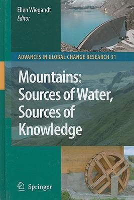 Mountains sources of water, sources of knowledge