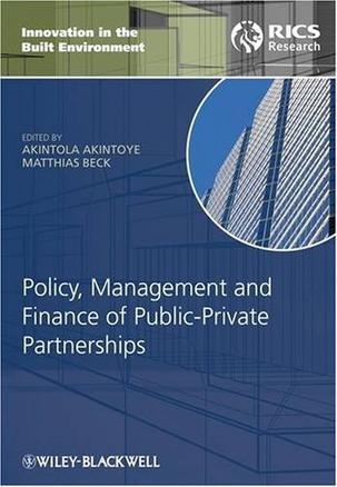 Policy, finance & management for public-private partnership