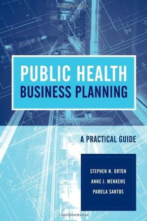 Public health business planning a practical guide