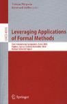 Leveraging applications of formal methods first international symposium, ISoLA 2004, Paphos, Cyprus, October 30-November 2, 2004 : revised selected papers