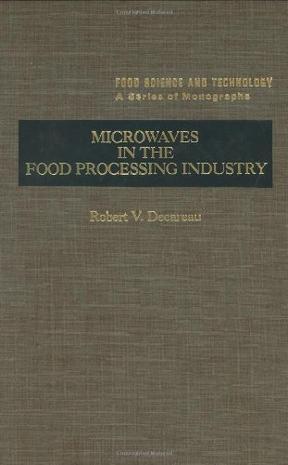 Microwaves in the food processing industry