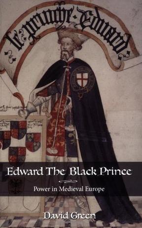 Edward the Black Prince power in medieval Europe