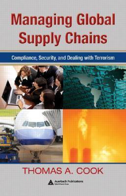 Managing global supply chains compliance, security, and dealing with terrorism