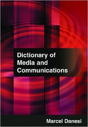 Dictionary of media and communications