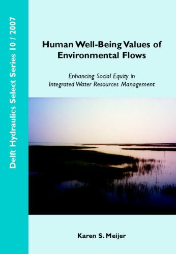 Human well-being values of environmental flows enhancing social equity in integrated water resources management