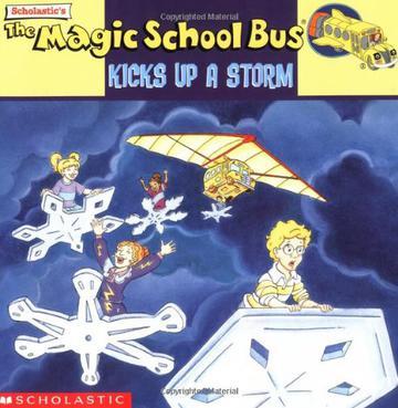 Scholastic's the magic school bus kicks up a storm a book about weather