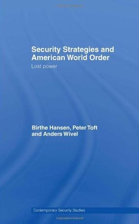 Security strategies and American world order lost power