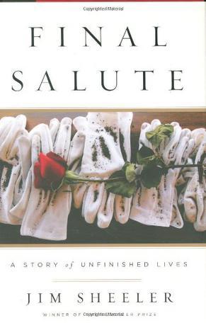 Final salute a story of unfinished lives