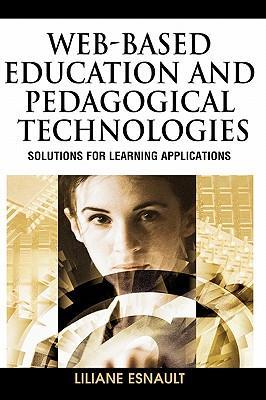 Web-based education and pedagogical technologies solutions for learning applications