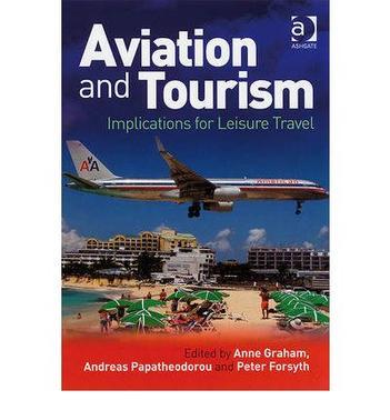 Aviation and tourism implications for leisure travel