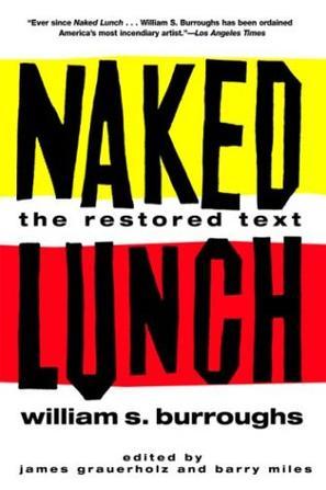 Naked lunch the restored text