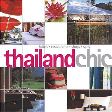 Thailandchic hotels, restaurants, shops, spas