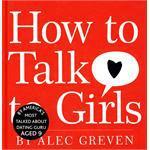 How to talk to girls