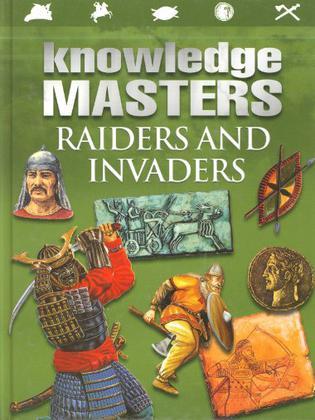 Raiders and invaders